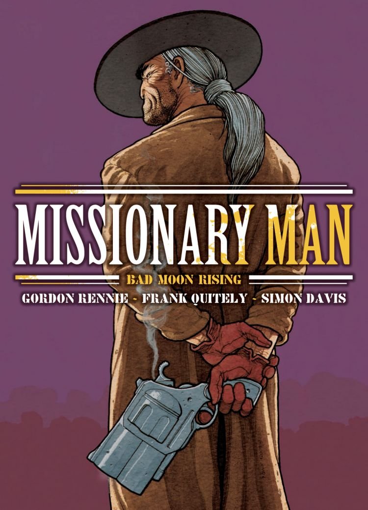 Missionary Man : Bad Moon Rising cover